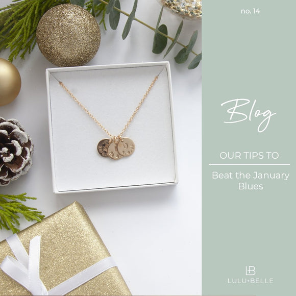 Our Tips to Beat the January Blues
