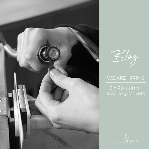 We are hiring - 2 Part-Time Jewellery Makers