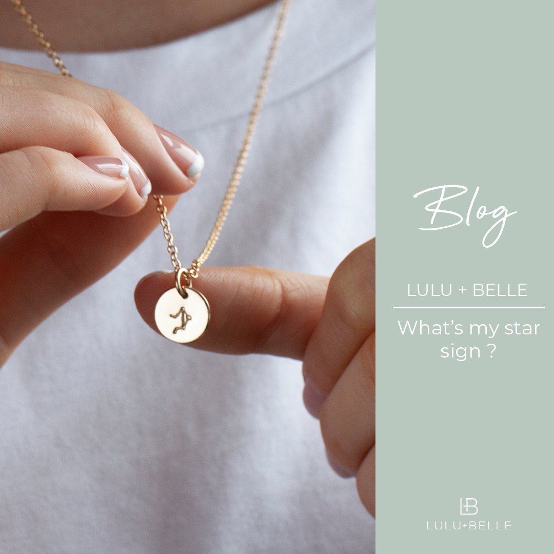 What is my Star Sign ? The new 'Written in the Stars' collection - Lulu + Belle ® Jewellery