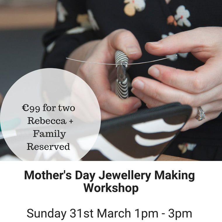 Mother's Day Jewellery Making Workshop - Sunday 31st March RESERVED - Lulu + Belle Jewellery
